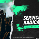 Servicio Radical – En Sus Pasos